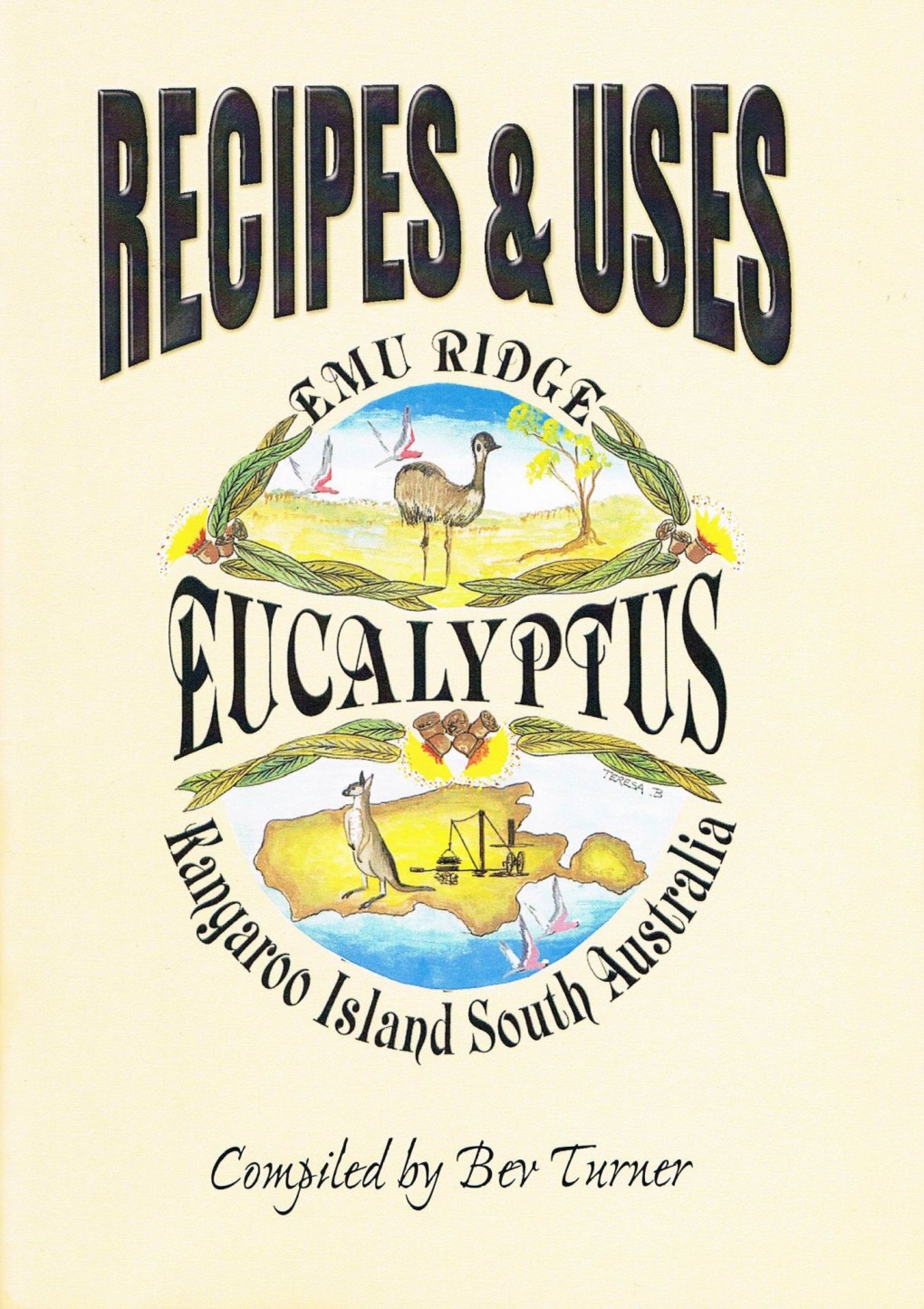 Recipe book, Emu Ridge Eucalyptus oil Kangaroo Island