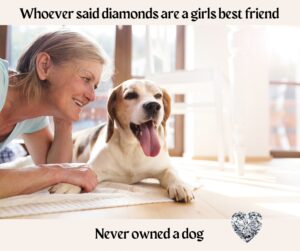 whoever said diamonds are a girls best friend